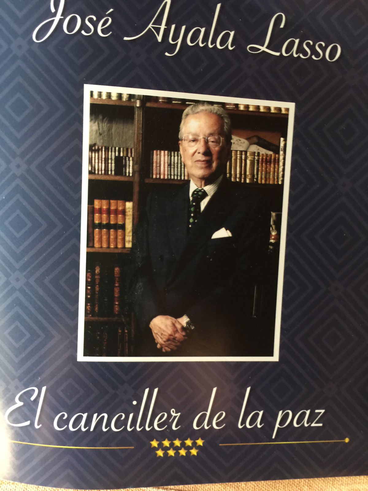 El Ex Canciller José Ayala Lasso Fue Homenajeado Por Varias ...